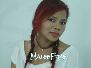 MaleeFire