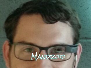 Mandroid