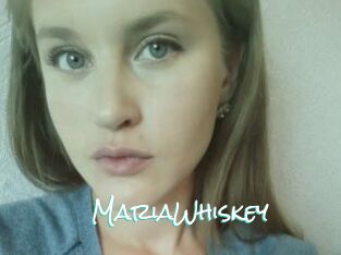 MariaWhiskey