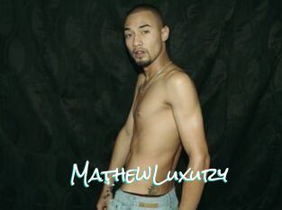 MathewLuxury