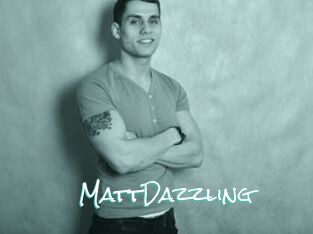 MattDazzling
