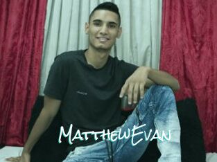 MatthewEvan