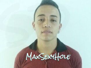 MaxSexyHole