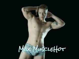 Max_MuscleHot