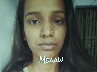 Meaaw