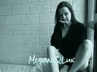 MeganQLux