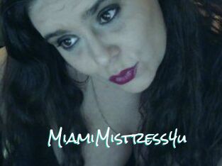 MiamiMistress4u
