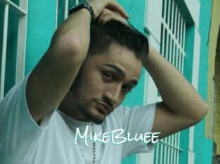 MikeBluee