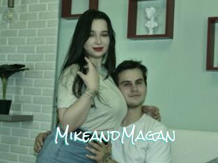MikeandMagan