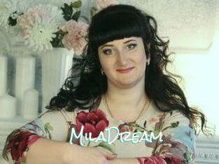 MilaDream