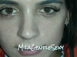 MilaGentleSexy