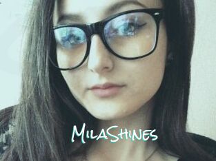 MilaShines