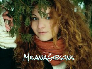 MilanaGibsons