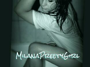 MilanaPreetyGirl