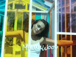 MilanaWood