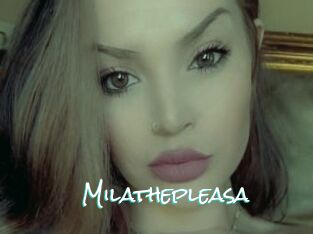 Milathepleasa