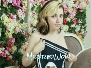 MildredWow