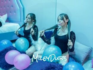 MileyDubs