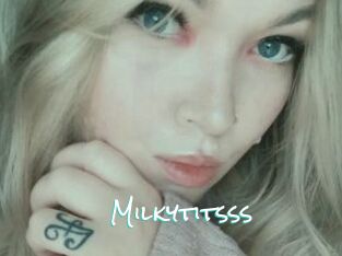 Milkytitsss