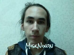 MiskNixon