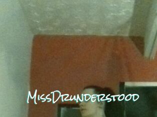 MissDrunderstood