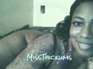 MissThickums