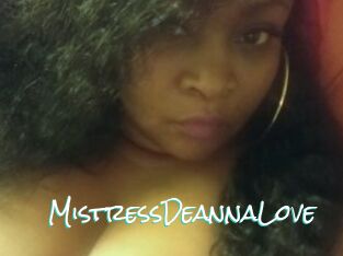MistressDeannaLove