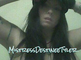 MistressDestineeTyler