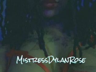 MistressDylanRose