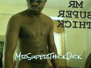 MrSuperThickDick