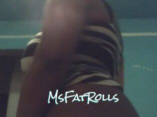 MsFatRolls