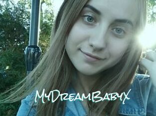 MyDreamBabyX