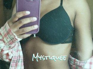 Mystiquee