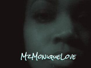 MzMoniqueLove