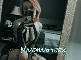 Maadhaatterx