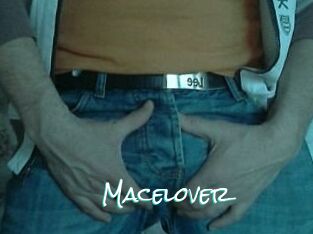 Macelover