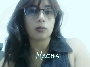 Machis