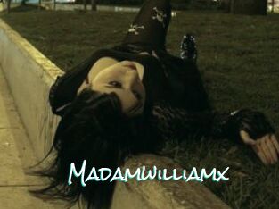 Madamwilliamx
