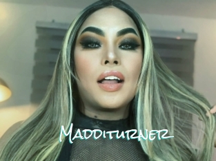 Madditurner