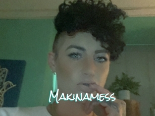 Makinamess