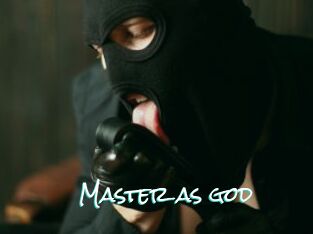 Master_as_god