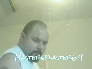 Mastersblaster69