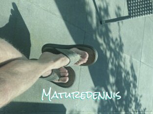 Maturedennis