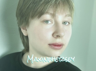Maxinehersey