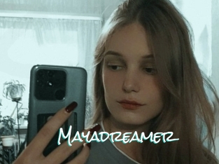 Mayadreamer