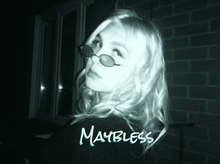 Maybless