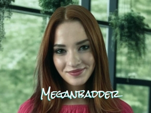 Meganbadder