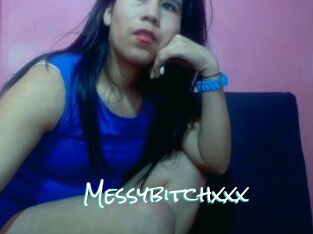 Messybitchxxx