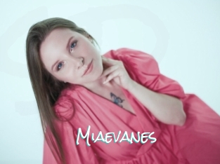 Miaevanes