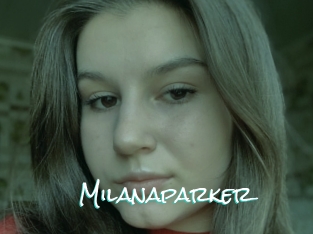 Milanaparker